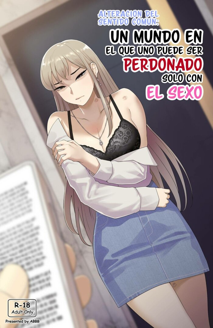 Common sense alteration - A world one can be forgiven with mating [Spanis